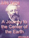 A Journey to the Center of the Earth (eBook)